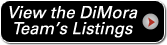 View the DiMora Team's Listings