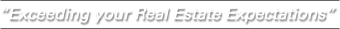 Exceeding your Real Estate Expectations